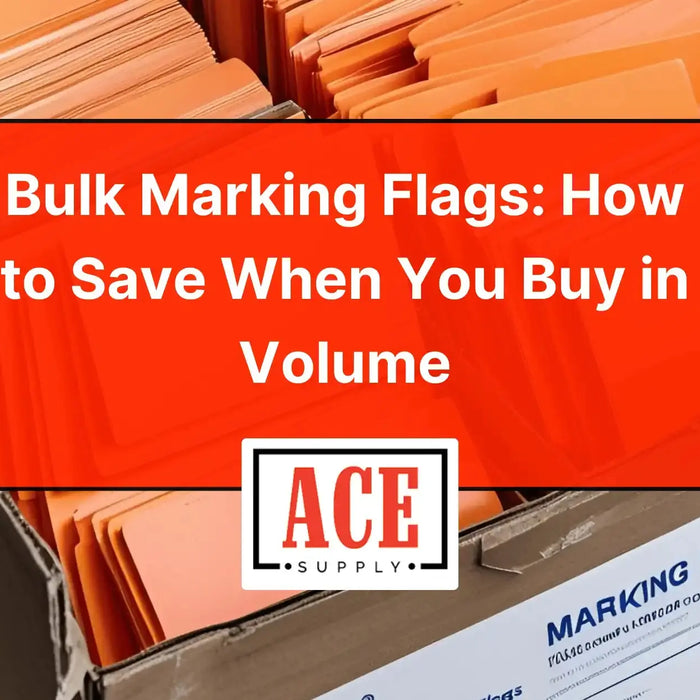 Bulk-Marking-Flags-How-to-Save-When-You-Buy-in-Volume ACE Supply