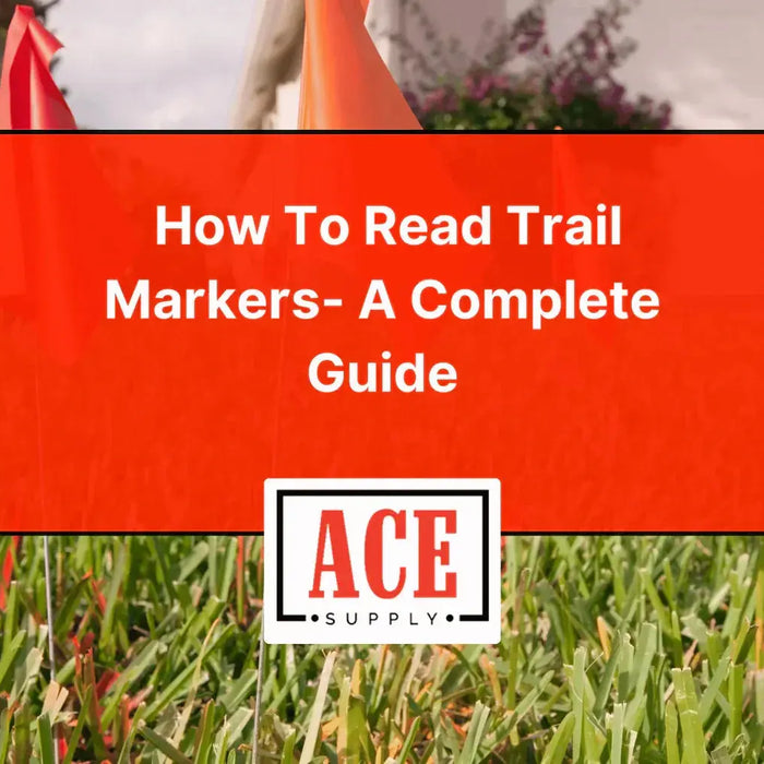 How-To-Read-Trail-Markers-A-Complete-Guide-for-Safe-and-Confident-Hiking ACE Supply