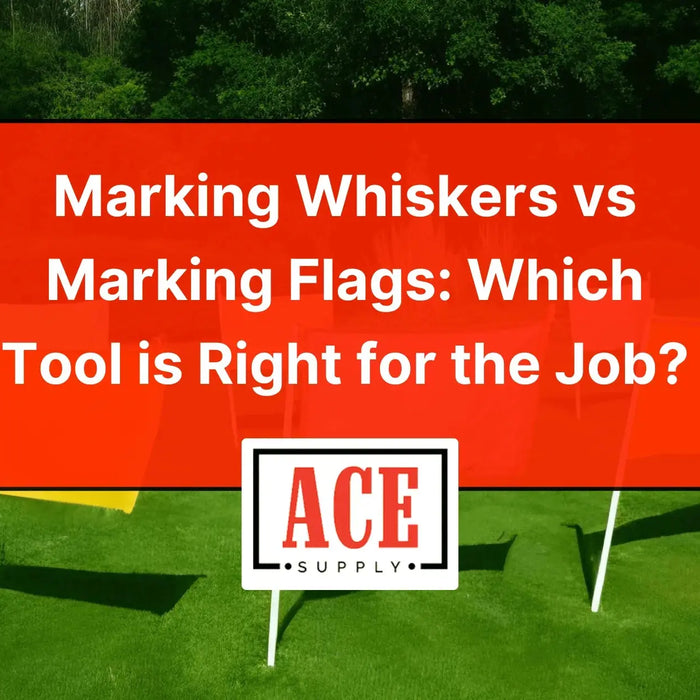 Marking-Whiskers-vs-Marking-Flags-Which-Tool-is-Right-for-the-Job ACE Supply