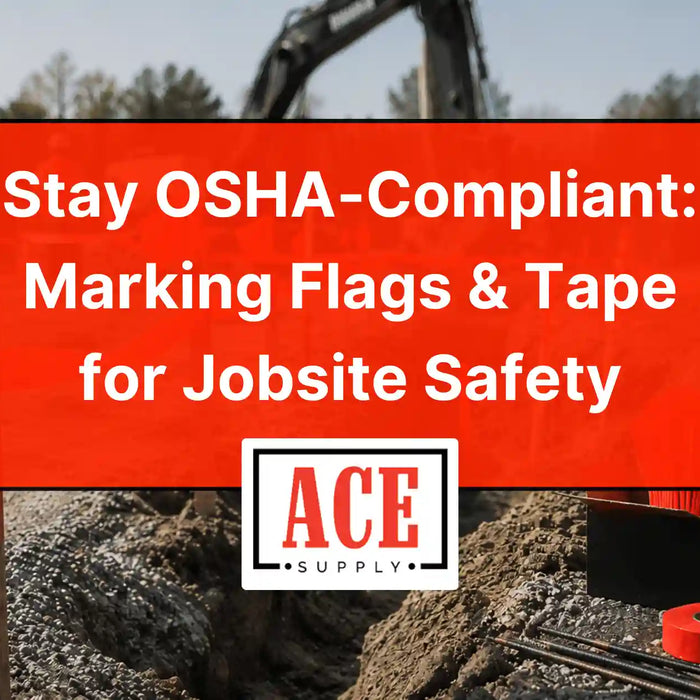 ACE Supply graphic showing red marking flags and tape on an active construction site for OSHA-related jobsite safety marking.