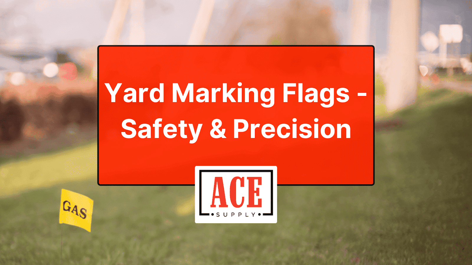 Yard Marking Flags - Safety & Precision